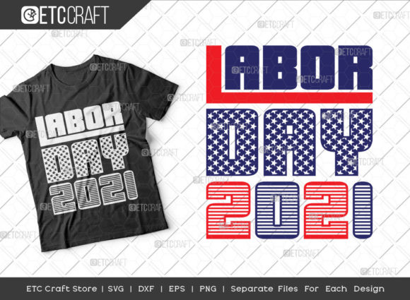 Labor Day 2021 SVG Cut File