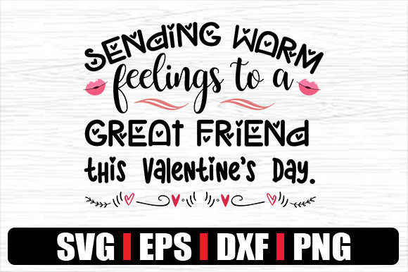 Sending Warm Feelings to a Great Friend Graphics