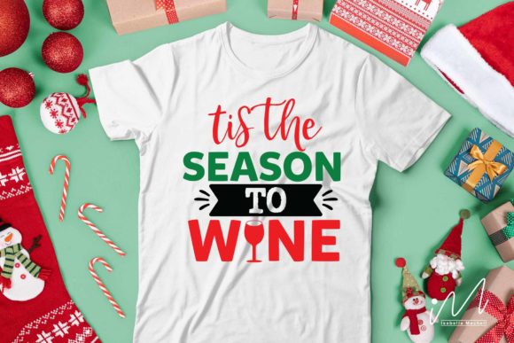 Tis the Season to Wine SVG: Crafts & Graphics for Editorial Joy