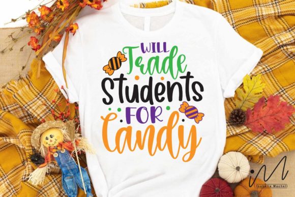 Will Trade Students for Candy Svg: Graphics and Crafts Made Simple